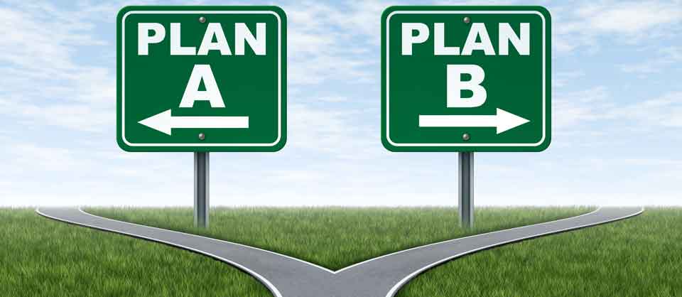Plan A or Plan B